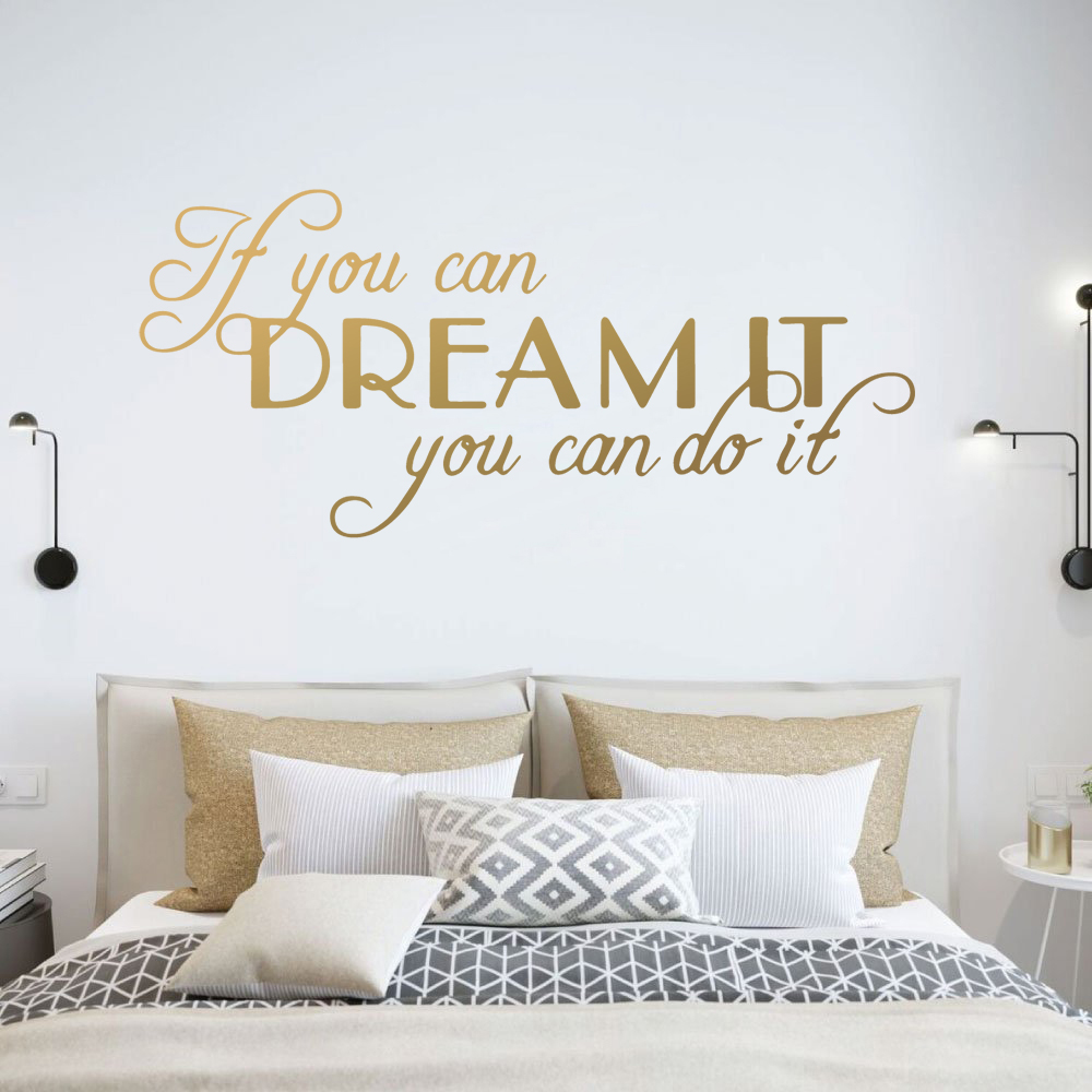 Home Improvement Quotes - คําคมขนาดใหญ่สร้างแรงบันดาลใจ Dream วลีสติ๊กเกอร์ติดผนังอุปกรณ์ตกแต่งบ้านถ้าคุณสามารถ Dream It You